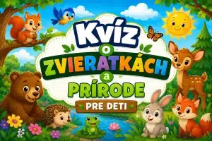 Kvíz o zvieratkách a prírode